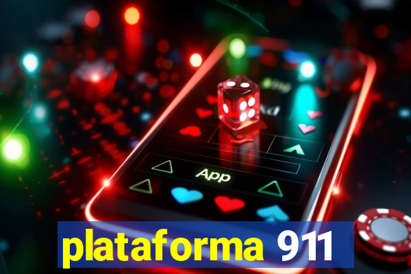 plataforma 911